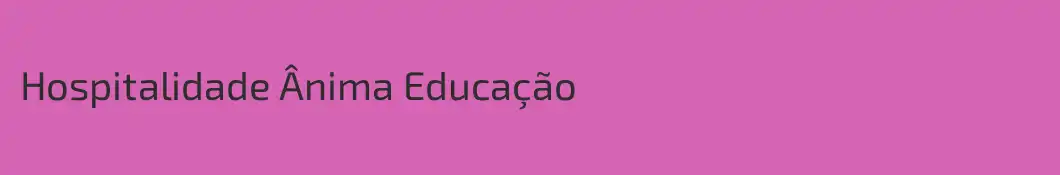 Hospitalidade Ânima Educação